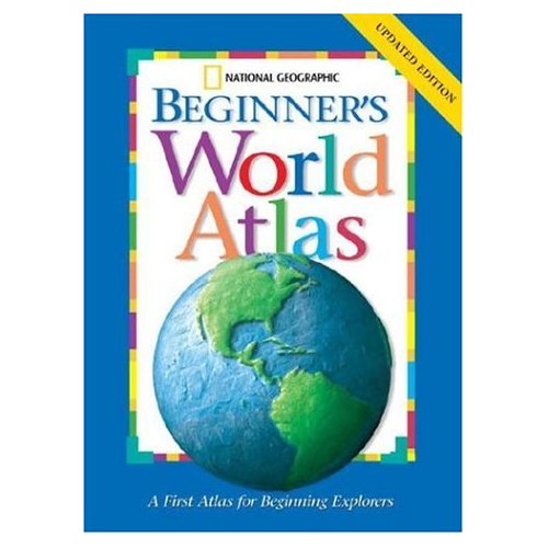 National Geographic Beginner World Atlas- Kid World Citizen