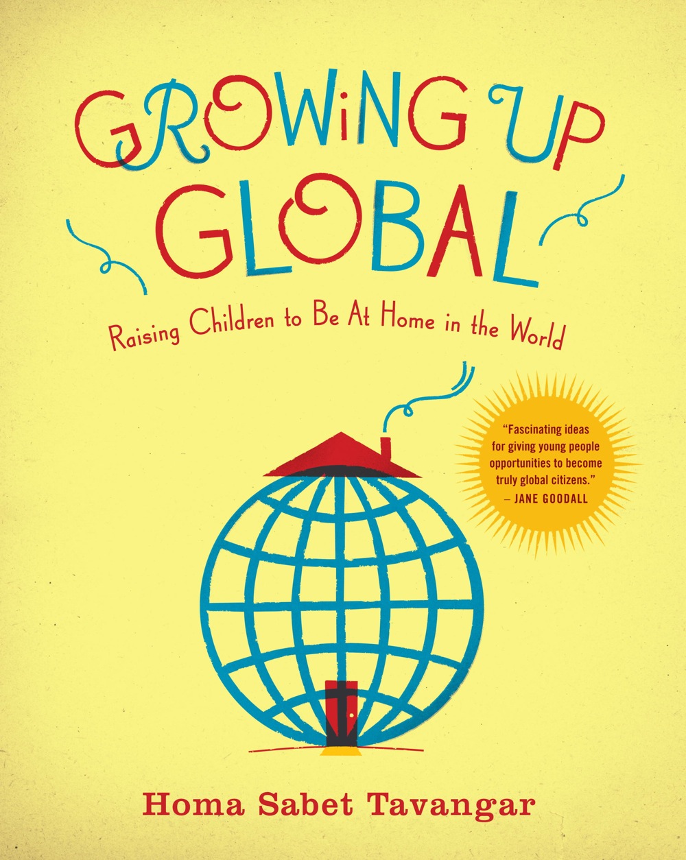 Growing up global- Kid World Citizen